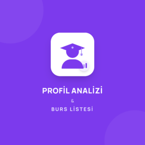 Profil Analizi & Burs Listesi